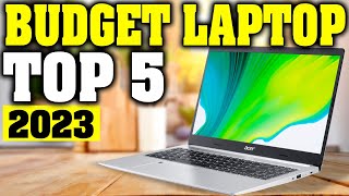 TOP 5 Best Budget Laptop 2023 [upl. by Ahsirahc99]