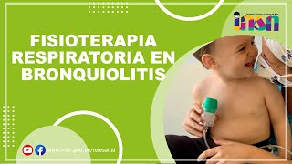 FISIOTERAPIA RESPIRATORIA EN BRONQUIOLITIS [upl. by Nylatsyrk]