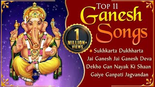 Top 11 Ganesh Songs  Ganesh Aarti  Ganesh Mantra  Ganesh Bhakti Songs [upl. by Giamo]