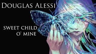 Douglas Alessi  Sweet Child O Mine [upl. by Ahsekam]