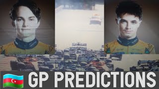 Georges 2024 Azerbaijan Grand Prix Predictions [upl. by Marilin]