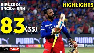 RCB vs SRH 30th Match IPL 2024 Highlights  dinesh karthik batting today 8335 video [upl. by Leisha]