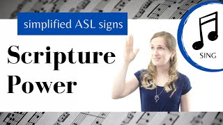 Scripture Power ASL Primary Song [upl. by Lucila935]