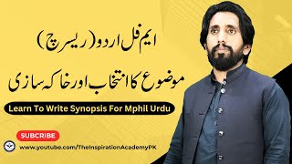 How To Write Synopsis For MPhil Urdu  Research Proposal [upl. by Einnod393]