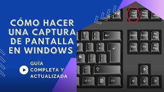 Cómo Hacer una Captura de Pantalla en Windows 10 2023 Guía Completa y Actualizada [upl. by Intisar]