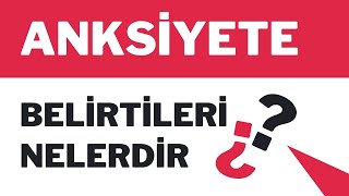 ANKSİYETE BELİRTİLERİ NELERDİR   PANİK ATAK BELİRTİLERİ VE TEDAVİSİ NASIL OLUR [upl. by Aivatnuhs]