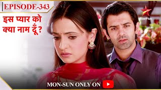 Iss Pyar Ko Kya Naam Doon  Season 1  Episode 343  Kya chhupa rahi hai Khushi Arnav se [upl. by Artemisia]