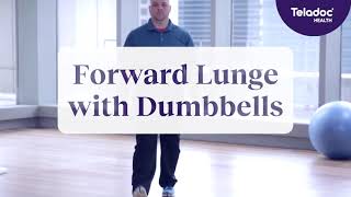 Forward lunge with dumbbells  Teladoc Health [upl. by Halak548]