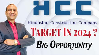 HCC Ltd Share Price Target In 2024   Big Opportunity  Hindustan Construction Company Ltd [upl. by Eelymmij94]