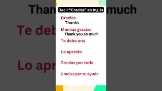 Decir quotGraciasquot en ingles [upl. by Wake]