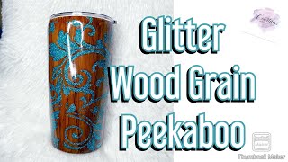 Wood Grain Tumbler With Glitter and Lace Peekaboo Tumbler Tutorial  Glitter Wood Grain Tumbler [upl. by Adnwahsar615]