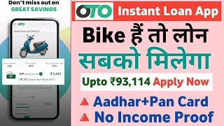 OTO Instant Loan App  RBI Registered NBFCs OTO Bike Loan amp Service OTO Bike Loan Kaise le  Live [upl. by Danieu]