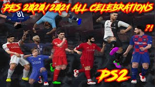 PES 20202021 PS2 ALL CELEBRATIONS  Ronaldo Messi Salah Neymar Lewandowski Pogba and more [upl. by Turrell932]