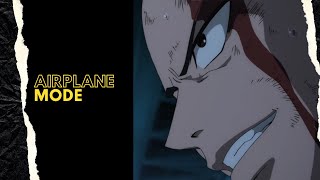 Bones  Airplane Mode AMV [upl. by Meekah]