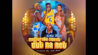 Arka Wan song title Magburaka sweet But Na Net [upl. by Marmaduke851]