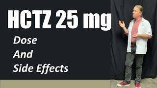 HCTZ 25 mg Dose and side effects [upl. by Repohtsirhc]