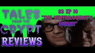 TALES FROM THE CRYPT REVIEWS  S2EP10 [upl. by Caputto]