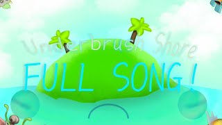 Underbrush Shore FULL SONG  MSM FAN ISLAND  ft Flinpop [upl. by Ardnassak459]