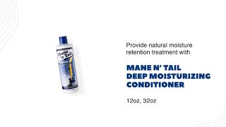 Mane N Tail Deep Moisturizing Conditioner [upl. by Eintruok]