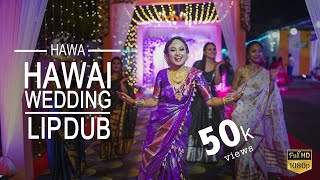 Assamese wedding LIP DUB  Hawa Hawai  Wedlock Photography  Assam [upl. by Oicanata760]