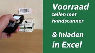 Voorraad tellen met handscanner en naar Excel exporteren [upl. by Nerty]