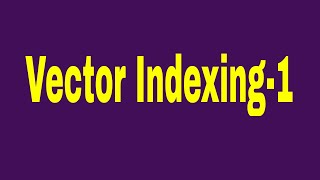 Vector Indexing1  Information Retrieval Systems  IRS [upl. by Enhpad]