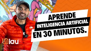 Cursos inteligencia artificial gratis 2024 🤖 Aprende en 30 minutos [upl. by Eward]