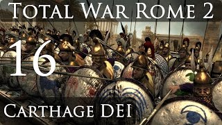 Total War Rome 2 Carthage DEI Campaign Part 16 [upl. by Poree]