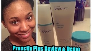 Proactiv Plus Review amp Demo [upl. by Drazze]