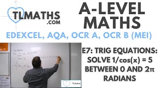 ALevel Maths E711 Trig Equations Solve 1cosx  5 between 0 and 2π radians [upl. by Aniraz]