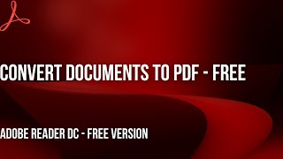 Adobe reader How to convert any document to PDF for free [upl. by Airaet]