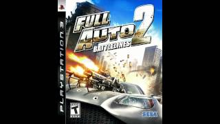 Full Auto 2 Battlelines Soundtrack Fully AutomaticFirst Place [upl. by Secundas]