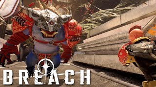 Breach  Early Access Launch Trailer [upl. by Wolfy]