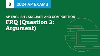 8  FRQ Question 3 Argument  Practice Sessions  AP English Language and Composition [upl. by Foy]