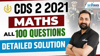 CDS Maths Class  CDS 2 2021 Maths paper Solution  100 Questions With Explanation  By Randhir Sir [upl. by Yessej130]