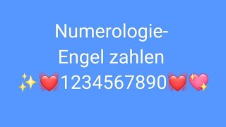 Numerologie Engel zahlen ✨️💓1234567890💓💖 sternensaaten [upl. by Dranreb]