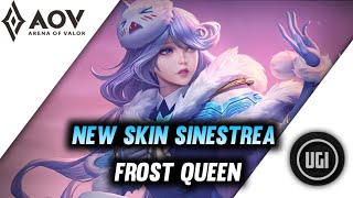 RoV  NEW SKIN SINESTREA FROST QUEEN  ARENA OF VALOR [upl. by Serdna]