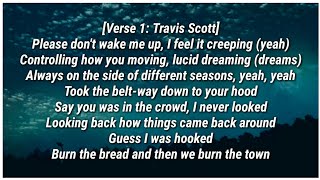 Travis Scott  WAKE UP Lyrics ft The Weeknd [upl. by Bryce585]