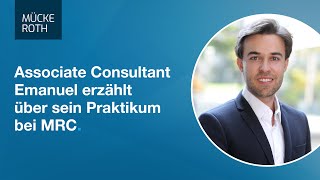 Praktikum in der Unternehmensberatung Mücke Roth amp Company [upl. by Phelia473]