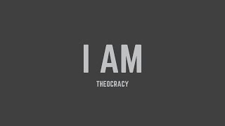 Theocracy  I Am Lyrics [upl. by Ennaeed396]