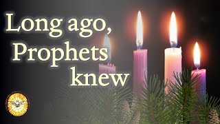 Long Ago Prophets Knew  Advent hymns  Christmas Carols  Emmaus Music [upl. by Nhabois]