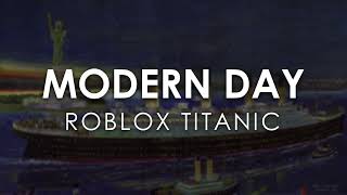 Roblox Titanic  Modern Day Cover  Iniquity  Music [upl. by Rogerg]