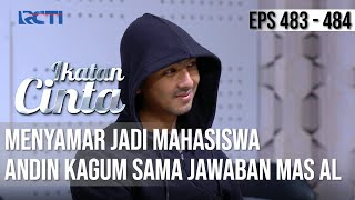 Eps Terakhir RINDU BANGET AL Jadi Sosok Ayah Yang Membanggakan  IKATAN CINTA  EPS1372 35 [upl. by Linn]