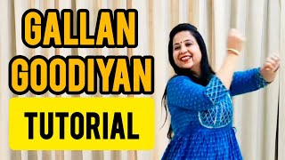 Gallan goriyan Song  Easy Dance Tutorial  Dil Dhadakne Do  Dance [upl. by Maller]