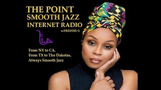 The Point Smooth Jazz Internet Radio 081121 [upl. by Evalyn846]