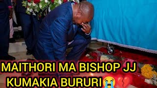 MAITHORI MA BISHOP JJ AKIUGA BYE KIRI MWIRI WA MAMI WAO KUMAKIA ANDÚ😭💔 [upl. by Reggy]