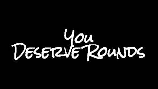 You Deserve Rounds  Carl Garrett [upl. by Esaj]