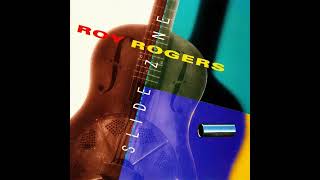 Roy Rogers  Slide Zone 1994 Full Album [upl. by Ahcsim]