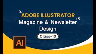 Magazine and Newsletter Design Adobe Illustrator [upl. by Shae757]