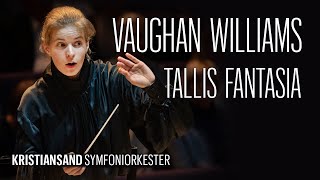 Vaughan Williams  Fantasia on a Theme by Thomas Tallis  Tabita Berglund [upl. by Lenoil]